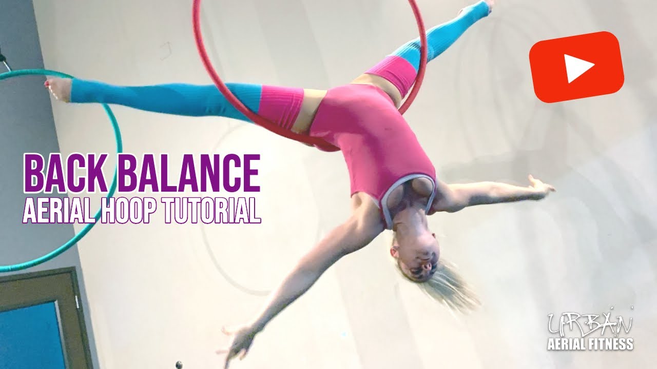 Aerial Hoop Tutorial - Back Balance into Bird's Nest - AerialFitness