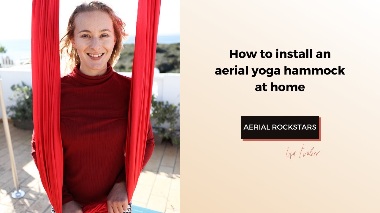 How to install an aerial yoga hammock at home AerialFitness