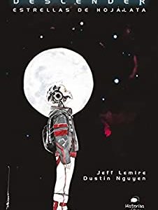 Descender 1: Estrellas de hojalata (Spanish Edition)