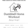 The Dumbbell Home Workout Journal. 13-Week Program. Fitness Planner / Workout Book that only requires dumbbells. Tells you exactly what to do and how to track progress. Provides completely guided workouts, # of sets to do for each exercise, # reps to aim for, and provides a place to track all your progress. Workout Journal for Women & Men. Workout Planner for Women. Workout Log Book / Fitness Journal / Workout Notebook. - Image 8
