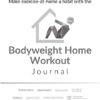 The Bodyweight Home Workout Journal. 13-Week Program. NO EQUIPMENT NEEDED. Fitness Planner / Workout Book that tells you exactly what to do and how to track progress. Provides completely guided workouts, # of sets to do for each exercise, # reps to aim for, and provides a place to track all your progress. Workout Journal for Women & Men. Workout Planner for Women. Workout Log Book / Fitness Journal / Workout Notebook. - Image 8