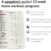 The Bodyweight Home Workout Journal. 13-Week Program. NO EQUIPMENT NEEDED. Fitness Planner / Workout Book that tells you exactly what to do and how to track progress. Provides completely guided workouts, # of sets to do for each exercise, # reps to aim for, and provides a place to track all your progress. Workout Journal for Women & Men. Workout Planner for Women. Workout Log Book / Fitness Journal / Workout Notebook. - Image 4