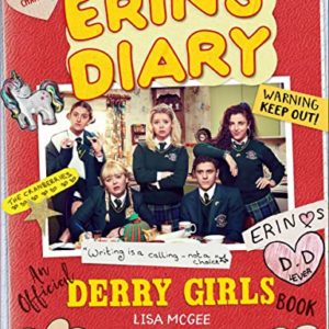 Erin's Diary: An Official Derry Girls Book
