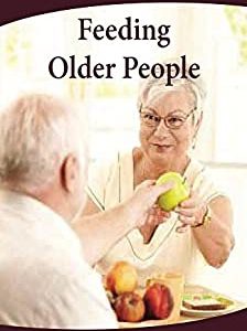 All About Feeding Older People (All About Books)