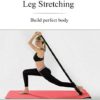TOCO FREIDO Yoga Stretching Strap Adjustable Leg Stretcher & Back Assist Trainer, Sports Bands Improve Leg Waist Back Flexibility Great Ballet Dance Gymnastics Trainer Stretching Equipment Training - Image 5