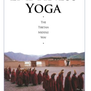 Emptiness Yoga: The Tibetan Middle Way