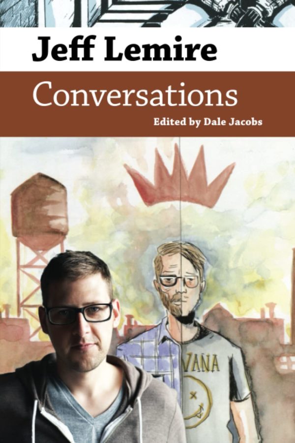 Jeff Lemire: Conversations (Conversations with Comic Artists Series)