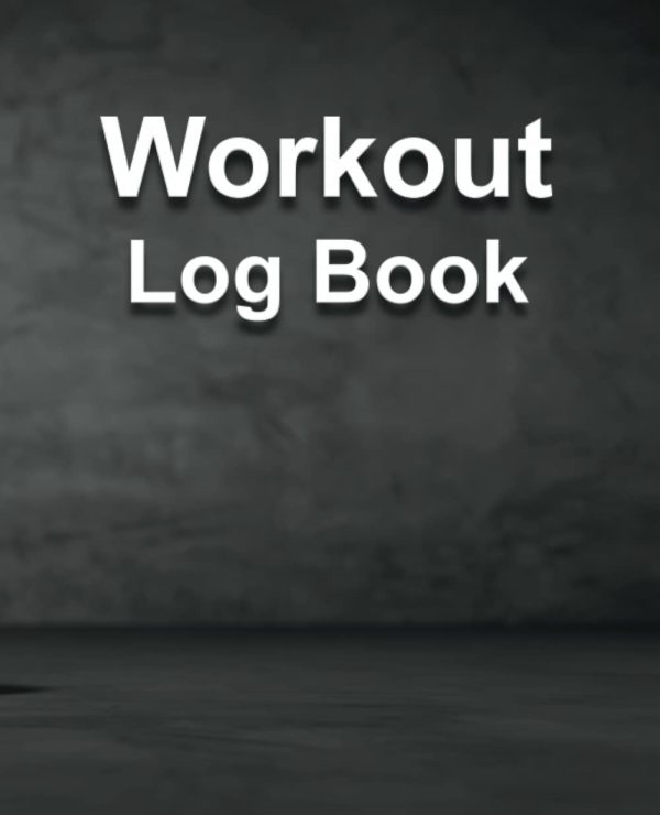 Workout Log Book: Simple Fitness Journal for Men and Women - 150 Gym Progress Tracking Pages - Daily Exercise Log Book to Weight Loss or Gain - Weightlifting Gym Buddy