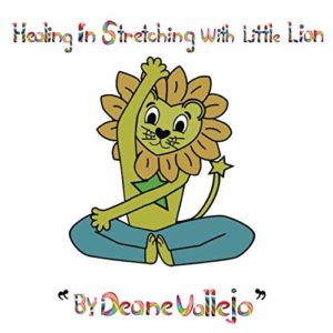 Healing In Stretching: With Little Lion