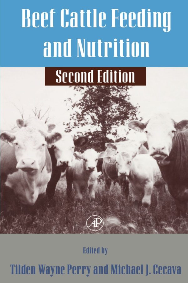 Beef Cattle Feeding and Nutrition: Second Edition