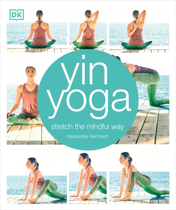 Yin Yoga: Stretch the Mindful Way