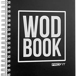 WODBOOK Workout Journal for Athletes - WOD Logbook - Exercise Planner - Cross Training Tracking Diary – WOD Book | Track 200 WODs + 130 Benchmarks + Personal Records | 140 Pages | Wire-Bound