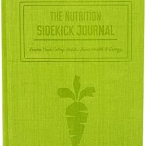The Nutrition Sidekick Journal: Weight Loss Journal. Food Journals for Tracking Meals and Exercise. Food Diary for Weight Loss Planner. Weekly Meal Planner Notebook. Weightloss Journal and Planner.