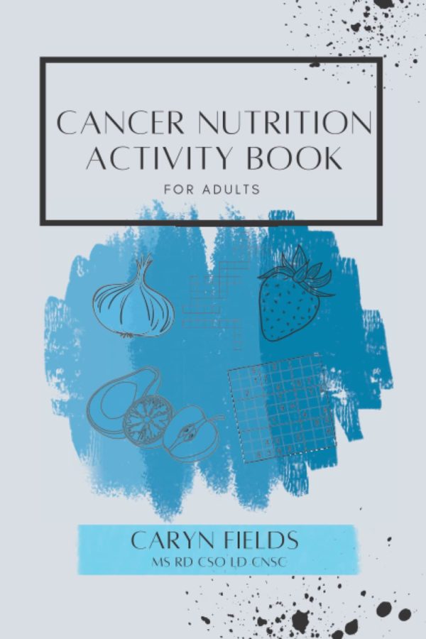 Cancer Nutrition Activity Book For Adults