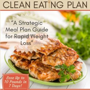 The 30 Day Difference Clean Eating Plan: A Strategic Meal Plan Guide for Rapid Weight Loss