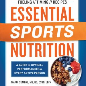 Essential Sports Nutrition: A Guide to Optimal Performance for Every Active Person
