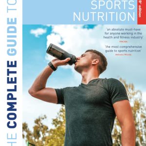 The Complete Guide to Sports Nutrition (9th Edition) (Complete Guides)