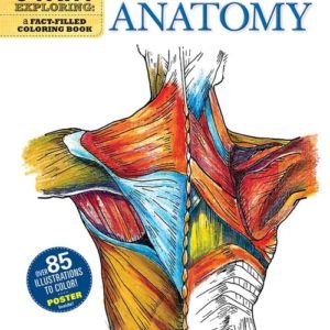 Start Exploring: Gray's Anatomy: A Fact-Filled Coloring Book (Start Exploring (Coloring Books))