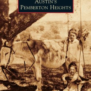 Austin's Pemberton Heights