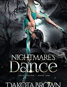 Nightmare's Dance: A Reverse Harem Tale (Dreambound Book 1)