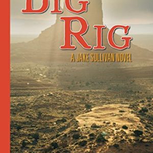 Big Rig (Jake Sullivan Series Book 12)