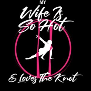 My wife is hot & loves the knot: Aerial Yoga Lined Book, Aerial Gymnastic Book, Aerial Silk Dancer Book Lined, Aerial Ribbon Lined Book, Aerialist ... Book Lined, Aerial Contortion Book Lined