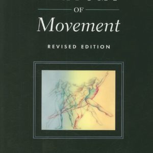 Anatomy of Movement (Revised Edition)
