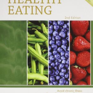 The Guide to Healthy Eating