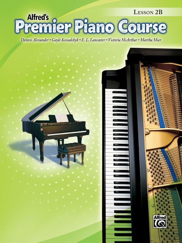 Premier Piano Course Lesson Book, Bk 2B (Premier Piano Course, Bk 2B)