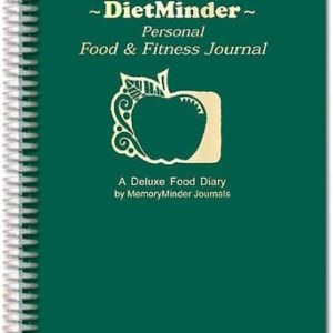 DIETMINDER Personal Food & Fitness Journal (A Food and Exercise Diary)