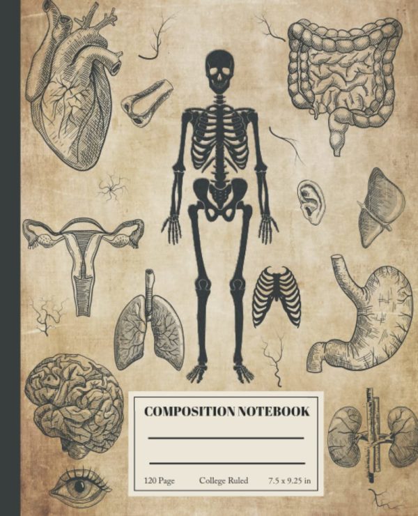 composition notebook Human anatomy and physiology , College-Ruled Book, 120 Pages, Large Size 7.5 x 9.25: For Students,kids , Teens, and tweens, 7.5 ... Soft Matte Cover, 120 college ruled Pages