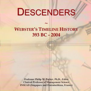 Descenders: Webster's Timeline History, 393 BC - 2004
