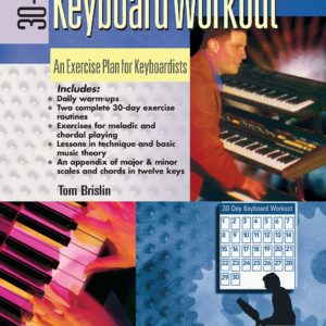 30-Day Keyboard Workout: An Exercise Plan for Keyboardists