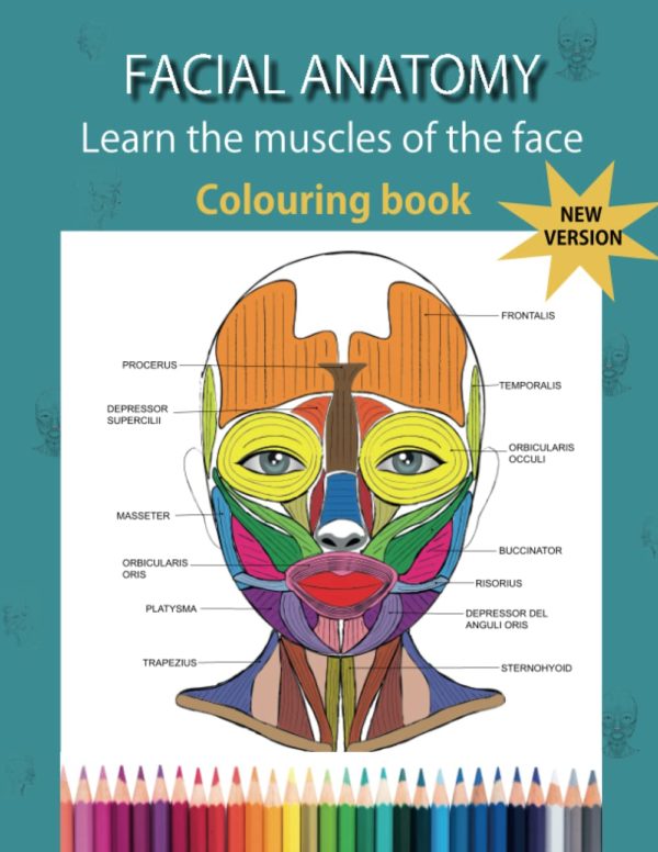 FACIAL ANATOMY: Colouring book