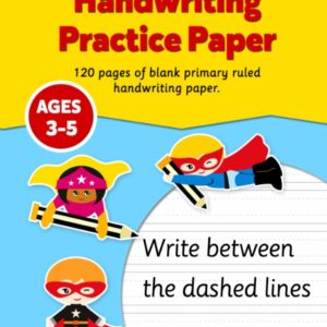 Handwriting Practice Paper Notebook For Kids: Preschool and Kindergarten Children Ages 3-5 (UK Edition)