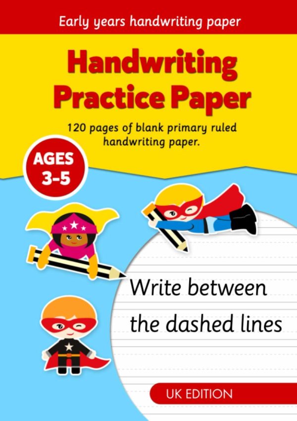 Handwriting Practice Paper Notebook For Kids: Preschool and Kindergarten Children Ages 3-5 (UK Edition)