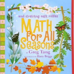 Math For All Seasons: Mind-Stretching Math Riddles (Scholastic Bookshelf)