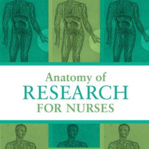 Anatomy of Research for Nurses