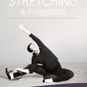 Stretching & Pregnancy