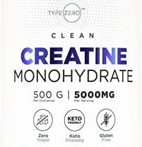 Type Zero Creatine Monohydrate (Unflavored), (500g), 5000 mg Per Serving, Micronized, Zero Sugar, Keto Friendly & Gluten Free, 100 Servings