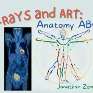 Xrays and Art: Anatomy ABCs