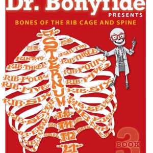 Know Yourself - Bones of the Rib Cage and Spine: Book 3, Human Anatomy for Kids, Best Interactive Activity Workbook to Teach the Skeletal System of the Human Body, Ages 8-12