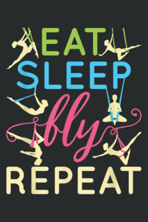 Aerial Yoga Silks Women Eat Sleep Fly Repeat: Lined Journal & Diary for Writing & Notes for Girls and Women, Memo Diary Subject Notebooks Planner, 6"x9"