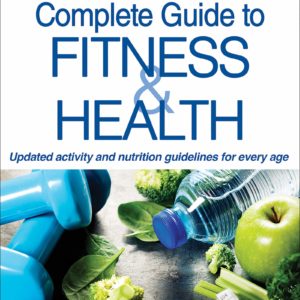 ACSM's Complete Guide to Fitness & Health