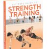 Ultimate Guide to Strength Training - Image 2