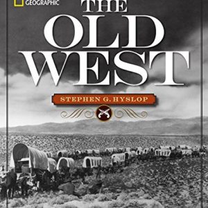National Geographic The Old West
