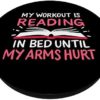 My Workout Is Reading In Bed Until My Arms Hurt Book Reader PopSockets Swappable PopGrip - Image 2