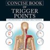 The Anatomy of Stretching, The Anatomy of Sports Injuries, The Concise Book of Trigger Points 3 Books Collection Set - Image 4